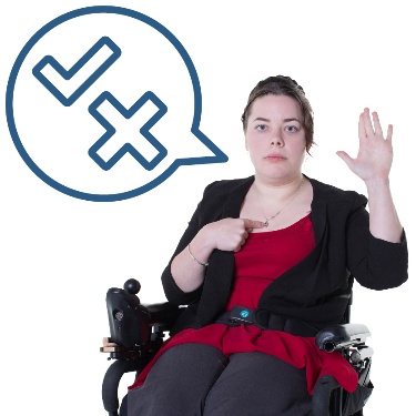 A person pointing to themself with their hand raised. They have a speech bubble showing a tick and a cross.