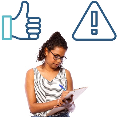 A person writing on a clipboard. Above is a thumbs up and a problem icon which is an exclamation mark in a triangle.