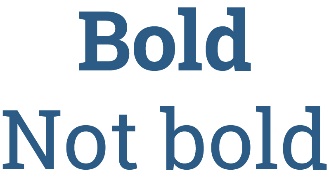 The words 'Bold' and 'Not bold'.
