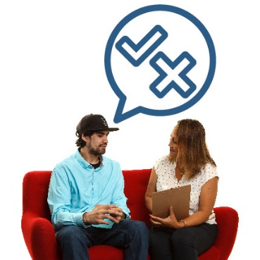 A person with disability having a conversation with a provider. The person with disability has a speech bubble with a tick and a cross in it.
